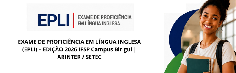 IFSP Birigui abre inscrições para exame de proficiência em Língua Inglesa