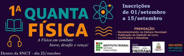 IFSP Birigui realiza a 1ª Quanta Física durante a SNCT 2025