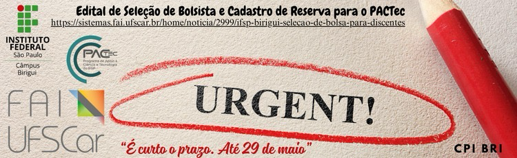 Edital de Seleção de Bolsista e Cadastro de Reserva para o PACTec