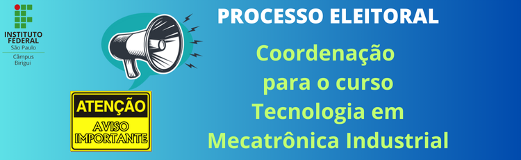 Eleição - Coordenação de Mecatrônica