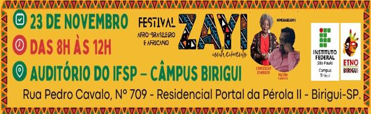 VI Festival Zayi: Um Encontro de Saberes, Resistências e Identidades Afrodescendentes