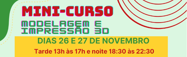 IFSP CAMPUS BIRIGUI OFERECE MINICURSO SOBRE IMPRESSÃO 3D